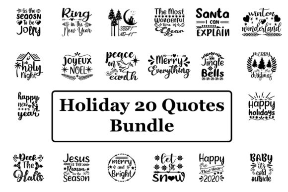 Holiday 20 Quotes Bundle: Perfect Graphics for T-Shirt Designs