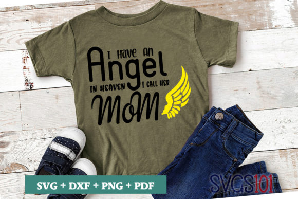 I Have an Angel in Heaven SVG: A Touching Graphic for T-Shirt Designs
