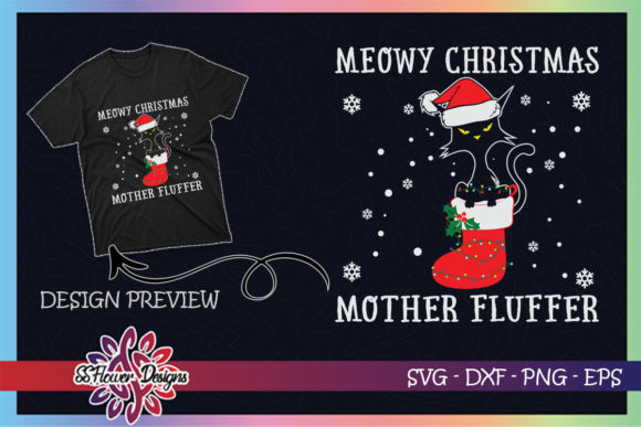 Meowy Catmas Mother Fluffer: A Fun T-Shirt Design Graphics