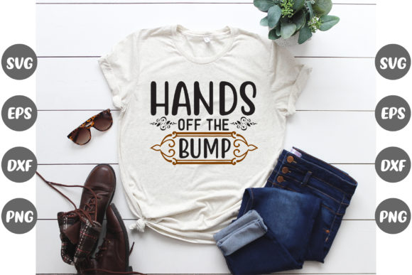 Pregnancy, Hands off the Bump: A Versatile T-Shirt Design