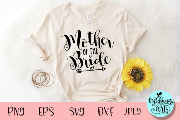 Reviewing Mother of the Bride SVG for T-Shirt Designs