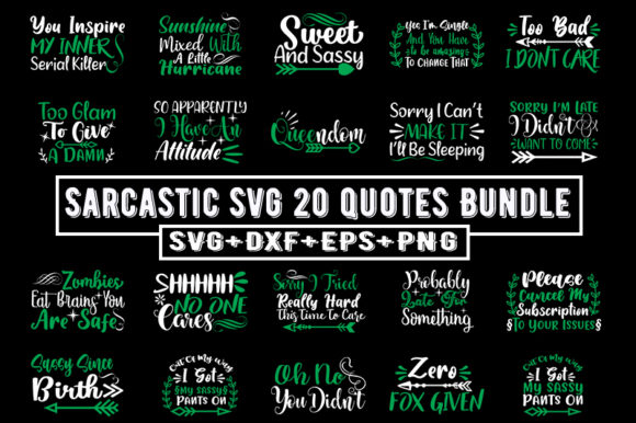 Sarcastic 20 Quotes Bundle: Perfect for T-Shirt Designs and Graphics