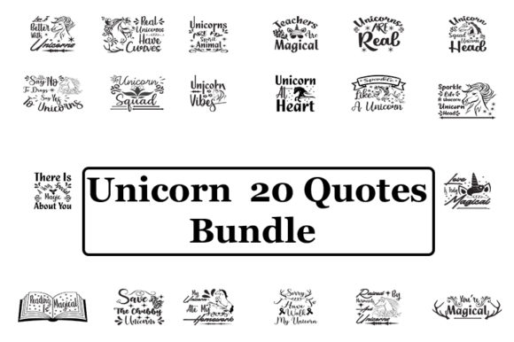 Unicorn 20 Quotes Bundle: Perfect for T-Shirt Designs & Graphics